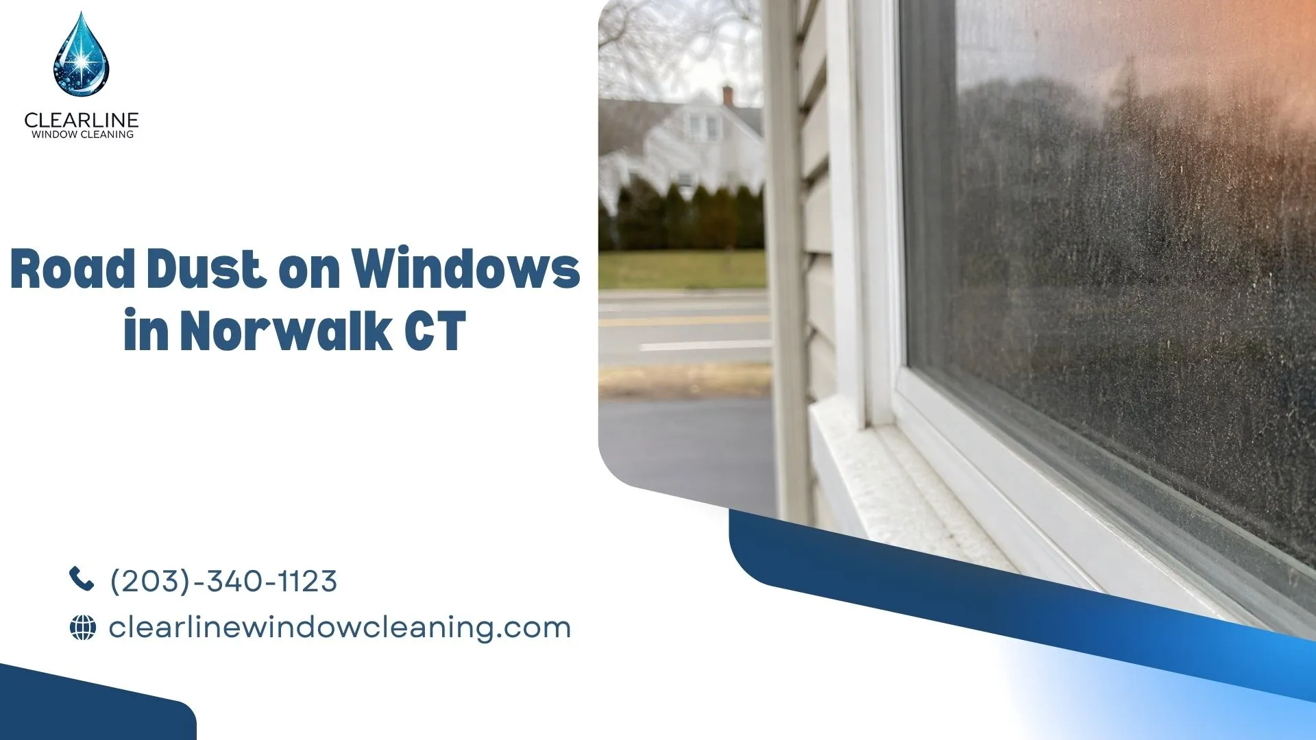 Road Dust on Windows in Norwalk CT